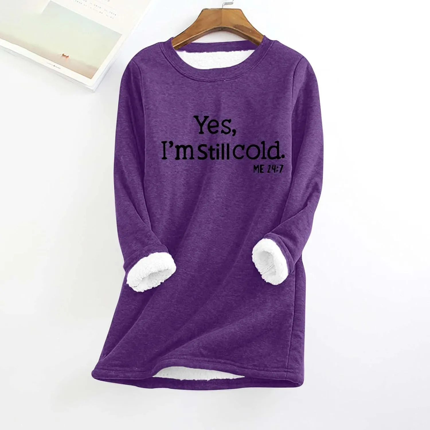 Yes Im Still Freezing Womens Trendy Sweatshirts Fleece Sherpa Lined Tops Warm Winter Pullover Shirts Loungewear 2024