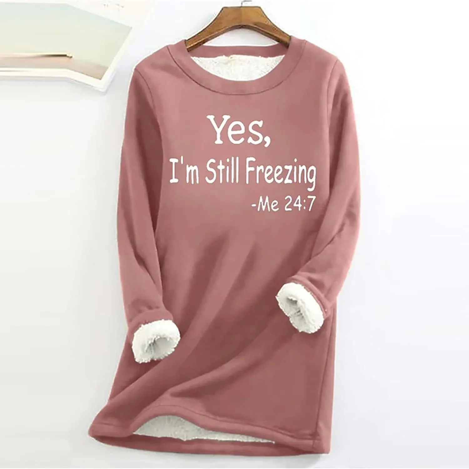 Yes Im Still Freezing Womens Trendy Sweatshirts Fleece Sherpa Lined Tops Warm Winter Pullover Shirts Loungewear 2024